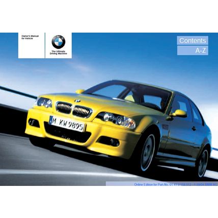 BMW M3 OWNERS MANUAL 2004 MOTOR CAR 170 PAGES IN ENGLISH