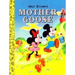 Little Golden Book: Walt Disney's Mother Goose Little Golden Board Book (Disney