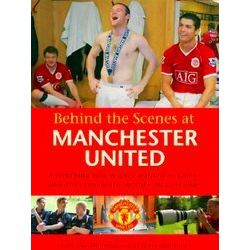Behind the Scenes at Manchester United