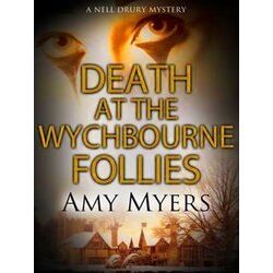A Nell Drury Mystery Death At The Wychbourne Follies