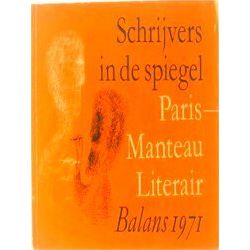 Schrijvers In De Spiegel: Waarin Opgenomen Een Volledig Overzicht Van Het Couran