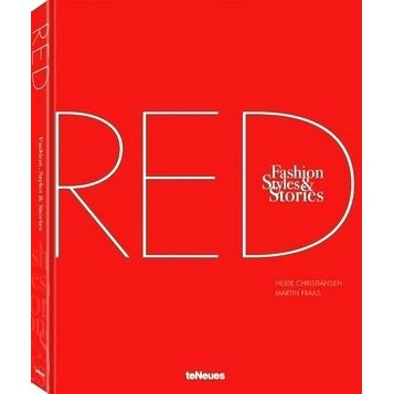 The Red Book - Fashion, Styles Stories by Heide Christiansen; Martin Fraas