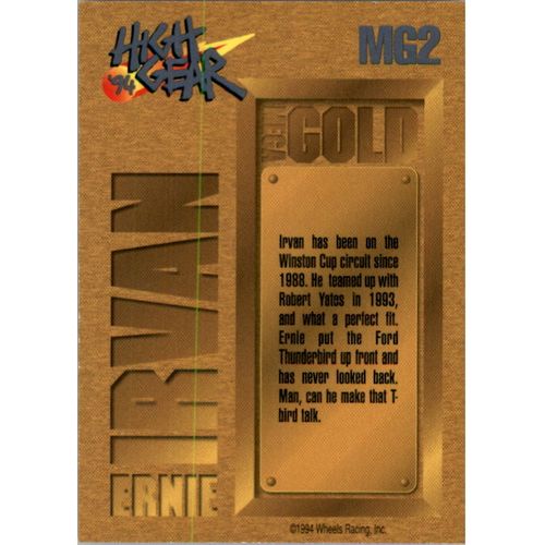 1994 Wheels High Gear Ernie Irvan-Mega Gold #MG2