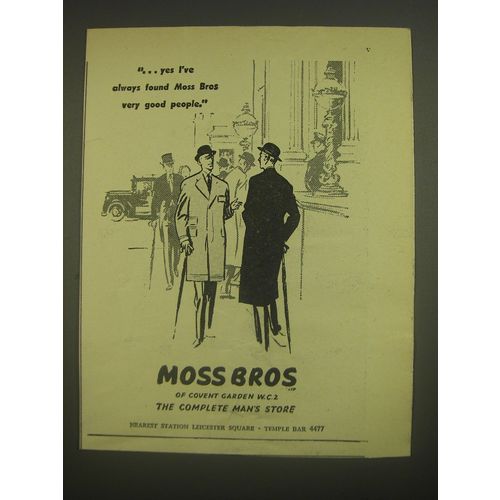 1958 Moss Bros Fashion Ad - yes I've always found Moss Bros very good people