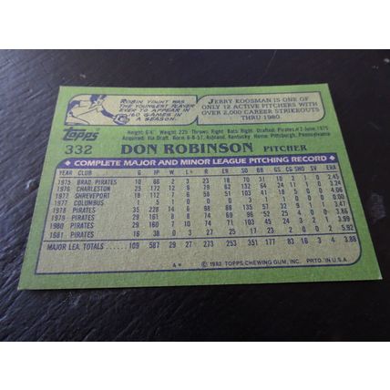 1982 Topps Card # 332A Don Robinson Excellent-Mint (6) Pittsburgh Pirates
