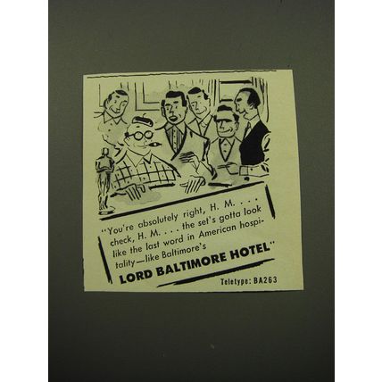 1950 Lord Baltimore Hotel Advertisement - You're absolutely right, H.M.