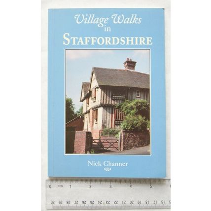1997 Village Walks in Staffordshire by Nick Channer