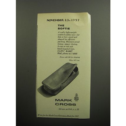 1957 Mark Cross Utility Case Ad - The softie