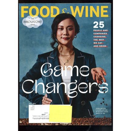 FOOD & WINE MAGAZINE Game Changers "The Innovators Issue" NEW JULY 2021