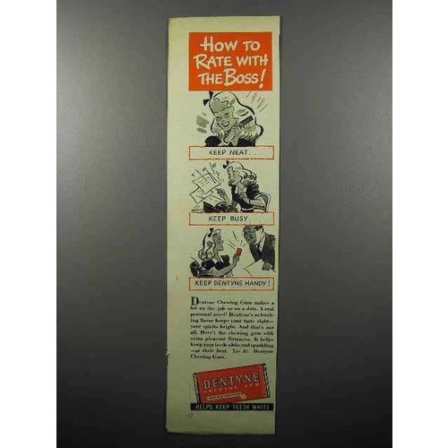 1944 Dentyne Gum Ad - How to Rate With the Boss