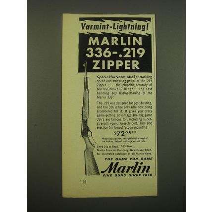 1956 Marlin 336-.219 Zipper Rifle Ad - Varmint-Lightning