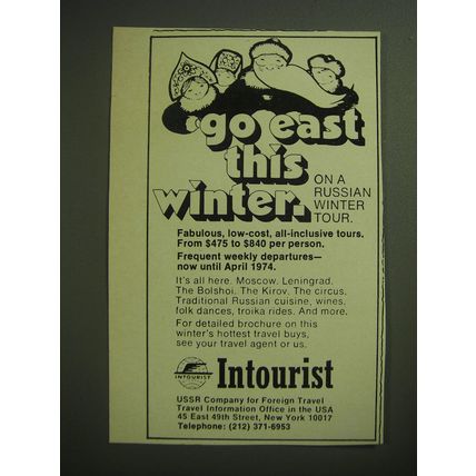 1974 Intourist U.S.S.R. Company for Foreign Travel Ad - Go east this winter.