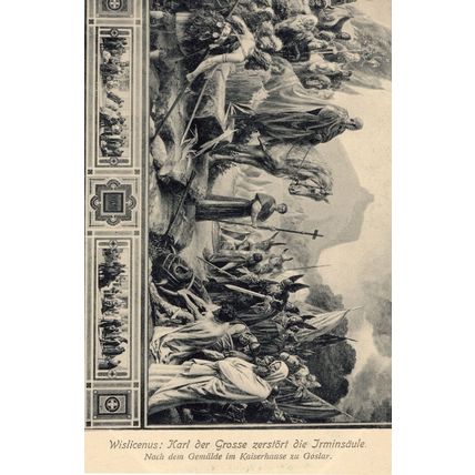 Wislicenus Karl De Grosse Zerstort Die Irminsdule Painting Postcard