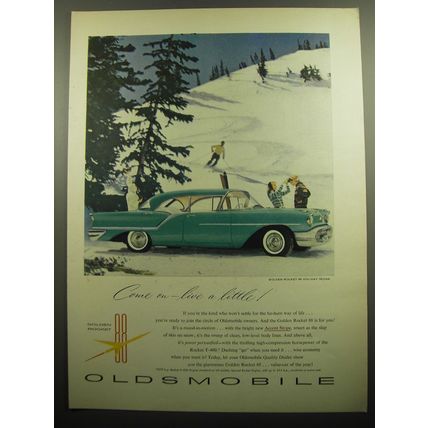 1957 Oldsmobile Golden Rocket 88 Holiday Sedan Ad - Come on - live a little