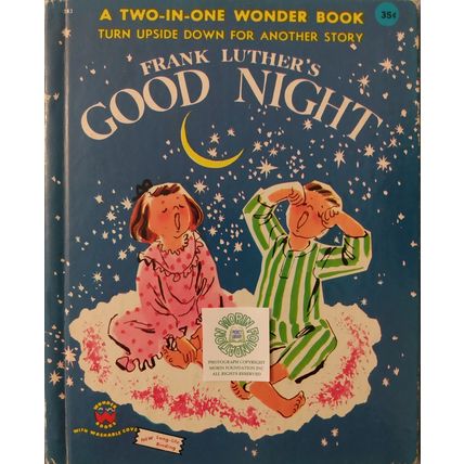 1953 FRANK LUTHER'S GOOD MORNING & GOOD NIGHT TWO-IN-ONE WONDER PICTURE BOOK