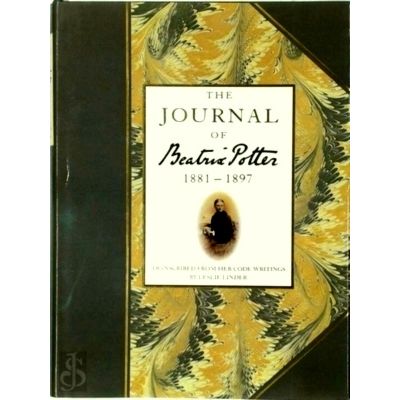 The Journal of Beatrix Potter - 1881-1897 by Beatrix Potter; Leslie Linder