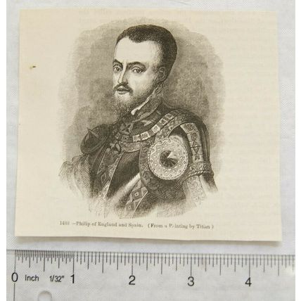 1860s engraving - Philip of England & Spain