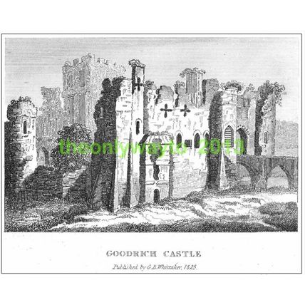 Goodrich Castle, Herefordshire, England, 1825, MODERN REPRODUCTION