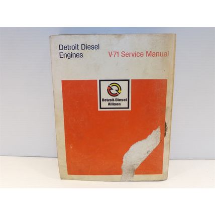 Detroit Diesel Engines V-71 Service Manual Allison Rev. 2/85 General Motors