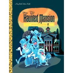 Big Little Golden Book-The Haunted Mansion (Disney Classic)