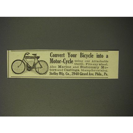1909 Steffey Mfg. Ad - Convert your bicycle into a motor-cycle