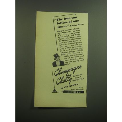 1947 E.P. Dutton & Co. Book Ad - Champagne Cholly by Eve Brown