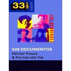 33 1/3 Europe Los Rodriguez's Sin Documentos