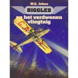Biggles En Het Verdwenen Vliegtuig