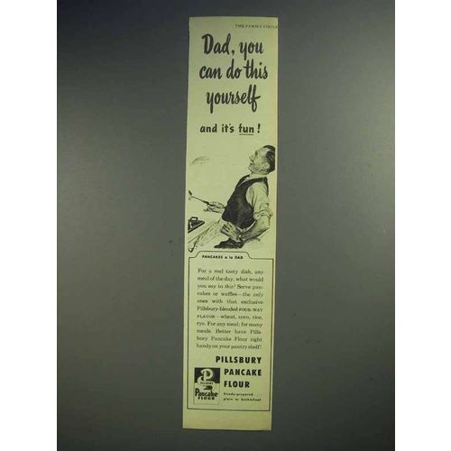 1945 Pillsbury Pancake Flour Ad - Dad, You Can Do This!