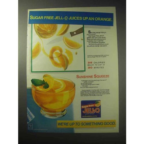 1985 Sugar Free Jell-O Gelatin Ad - Juices Up an Orange