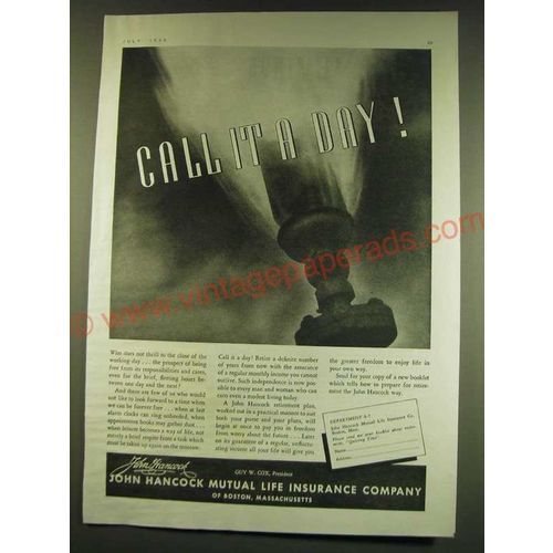 1938 John Hancock Mutual Life Insurance Ad - Call it a day!