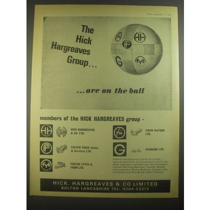 1967 Hick, Hargreaves & Co Ad - The Hick Hargreaves group Are on the ball