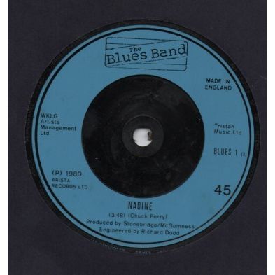 Blues Band Nadine / That's alright 1980 7" single vinyl record BLUES1