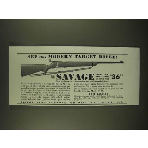 1940 Savage Model 19-M Rifle Ad - See this Modern Target Rifle!