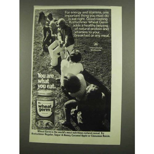 1974 Kretschmer Wheat Germ Ad - You Are What You Eat