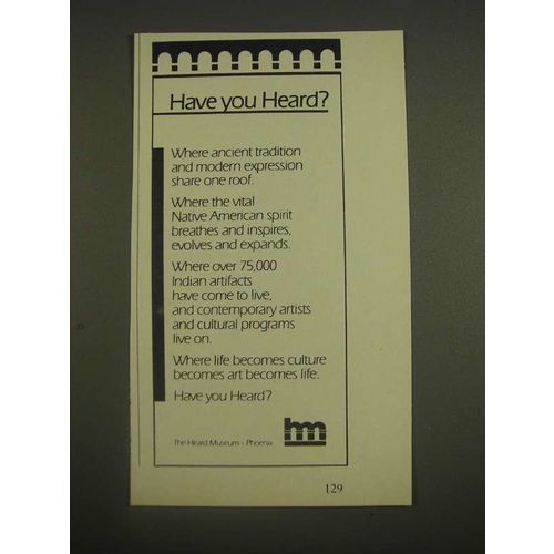 1985 Heard Museum Ad - Have You Heard?