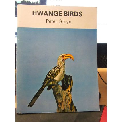 HWANGE BIRDS, ZIMBABWE by Peter Steyn.. 58 page p/b.. 1992 imp. #