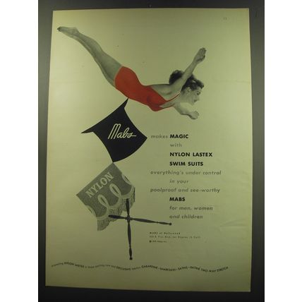 1949 Mabs Swim Suits Ad - Makes magic with Nylon Lastex Swim Suits