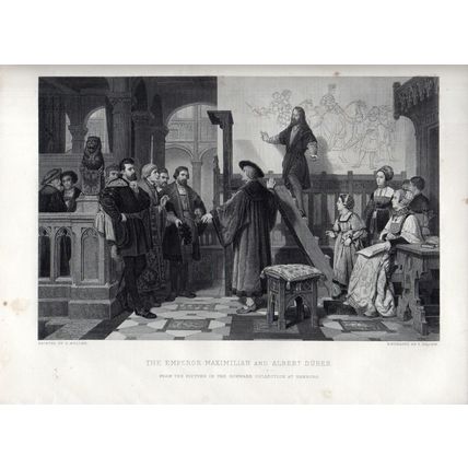 EMPEROR MAXIMILIAN AND ALBERT DURER 1887 Thomas Brown VICTORIAN ENGRAVING