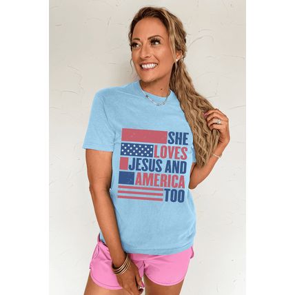 Light Blue SHE LOVES JESUS AND AMERICA TOO Flag Graphic T Shirt