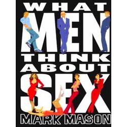 What Men Think About Sex