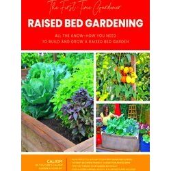 The First-Time Gardener's Guides-The First-Time Gardener: Raised Bed Gardening