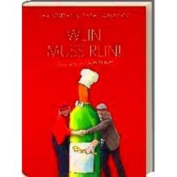 Wein Muss Rein