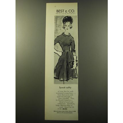 1960 Best & Co. Dress by David Crystal Ad - Speak softly