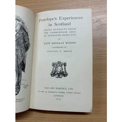 1913 "PENELOPE'S EXPERIENCES IN SCOTLAND" MEMOIRS ILLUSTRATED HARDBACK BOOK (P3)