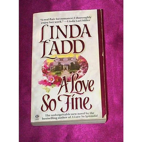 Linda Ladd - - A Love So Fine