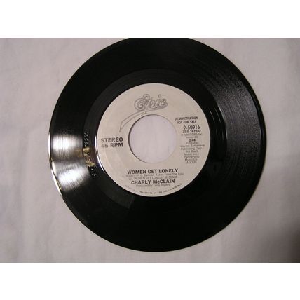 Charly McClain Promo 45-WOMEN GET LONELY STEREO