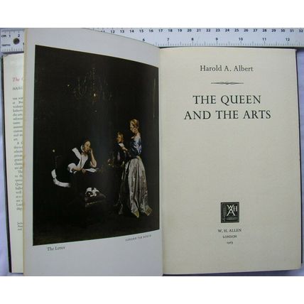 1963 The Queen and the Arts by Harold A. Albert