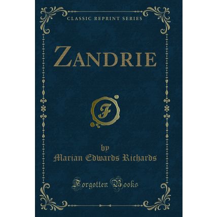 Zandrie (Classic Reprint)