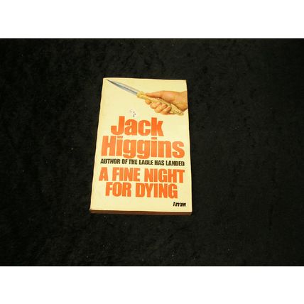 A Fine Night for Dying by Jack Higgins